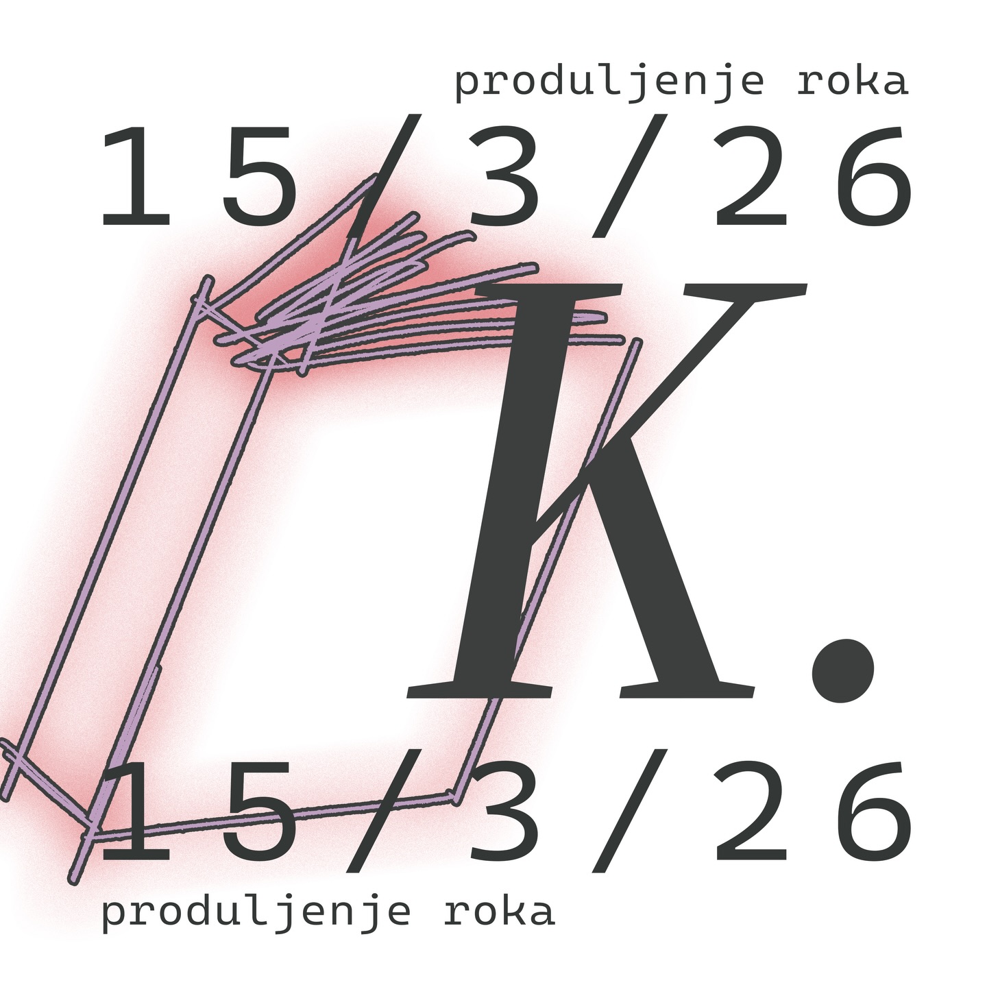 Produljenje roka – 15.3.2026.